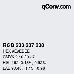 Color code: RGB 233 237 238 | qconv.com
