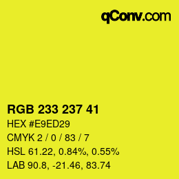 Color code: RGB 233 237 41 | qconv.com