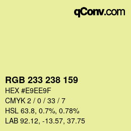 Color code: RGB 233 238 159 | qconv.com