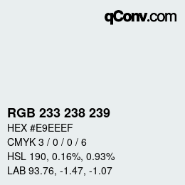 颜色代码: RGB 233 238 239 | qconv.com