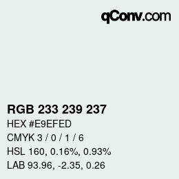 Code couleur: RGB 233 239 237 | qconv.com