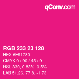 Color code: RGB 233 23 128 | qconv.com