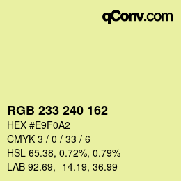 カラーコード: RGB 233 240 162 | qconv.com