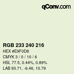 カラーコード: RGB 233 240 216 | qconv.com