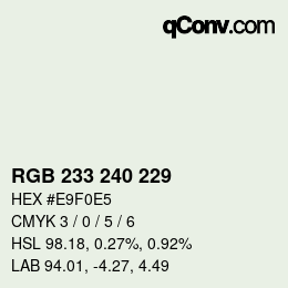 カラーコード: RGB 233 240 229 | qconv.com