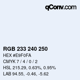 カラーコード: RGB 233 240 250 | qconv.com