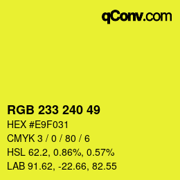 Color code: RGB 233 240 49 | qconv.com