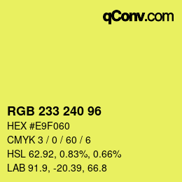 Color code: RGB 233 240 96 | qconv.com