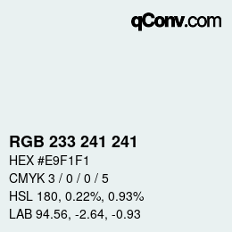 Color code: RGB 233 241 241 | qconv.com