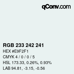 Color code: RGB 233 242 241 | qconv.com