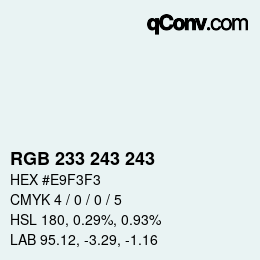 Color code: RGB 233 243 243 | qconv.com