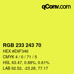 Color code: RGB 233 243 70 | qconv.com