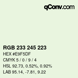 Color code: RGB 233 245 223 | qconv.com
