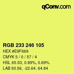 Color code: RGB 233 246 105 | qconv.com