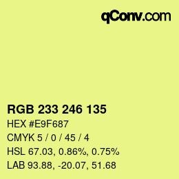 Color code: RGB 233 246 135 | qconv.com
