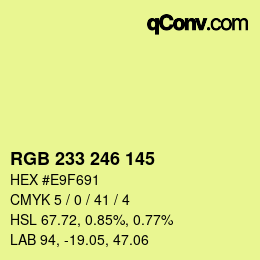 Color code: RGB 233 246 145 | qconv.com