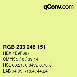 Color code: RGB 233 246 151 | qconv.com