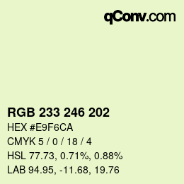 Color code: RGB 233 246 202 | qconv.com