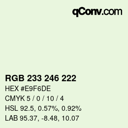 Color code: RGB 233 246 222 | qconv.com