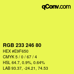カラーコード: RGB 233 246 80 | qconv.com