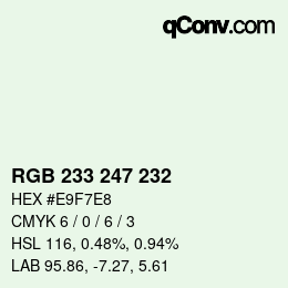 Color code: RGB 233 247 232 | qconv.com