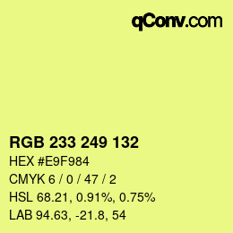 Color code: RGB 233 249 132 | qconv.com