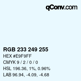 Color code: RGB 233 249 255 | qconv.com