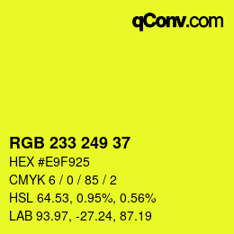 Color code: RGB 233 249 37 | qconv.com