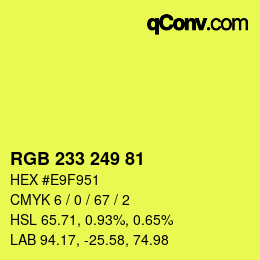 Color code: RGB 233 249 81 | qconv.com