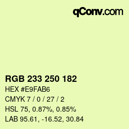 Color code: RGB 233 250 182 | qconv.com