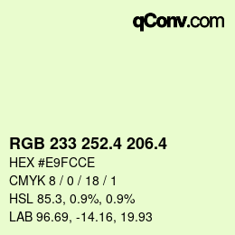 カラーコード: RGB 233 252.4 206.4 | qconv.com