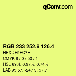 カラーコード: RGB 233 252.8 126.4 | qconv.com