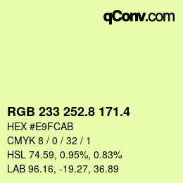 カラーコード: RGB 233 252.8 171.4 | qconv.com