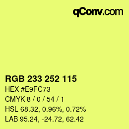 カラーコード: RGB 233 252 115 | qconv.com