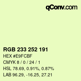 Color code: RGB 233 252 191 | qconv.com
