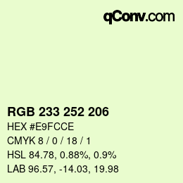 Color code: RGB 233 252 206 | qconv.com