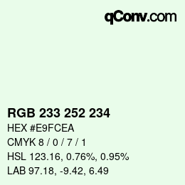 Color code: RGB 233 252 234 | qconv.com