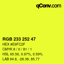 Color code: RGB 233 252 47 | qconv.com