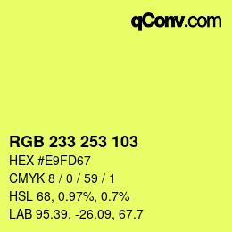 カラーコード: RGB 233 253 103 | qconv.com