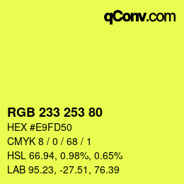 Color code: RGB 233 253 80 | qconv.com