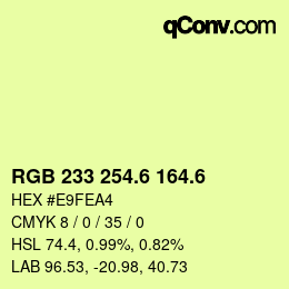 カラーコード: RGB 233 254.6 164.6 | qconv.com
