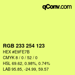 颜色代码: RGB 233 254 123 | qconv.com