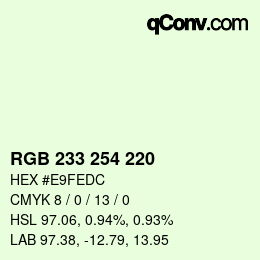 Color code: RGB 233 254 220 | qconv.com