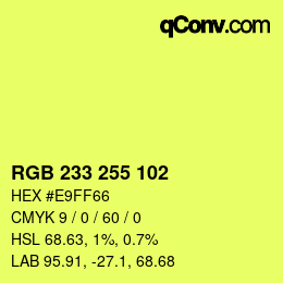 Color code: RGB 233 255 102 | qconv.com