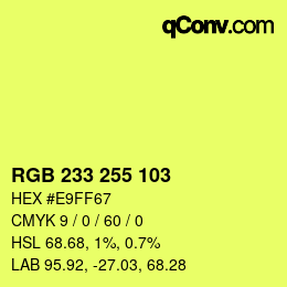 カラーコード: RGB 233 255 103 | qconv.com