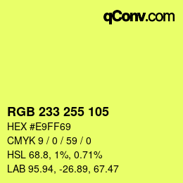 Color code: RGB 233 255 105 | qconv.com