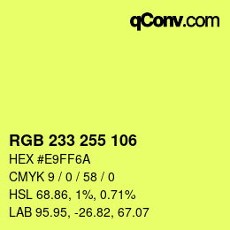 Color code: RGB 233 255 106 | qconv.com