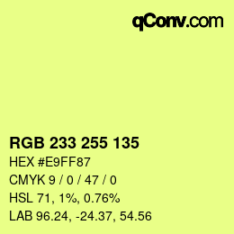 Color code: RGB 233 255 135 | qconv.com