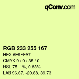 Color code: RGB 233 255 167 | qconv.com