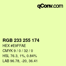 Color code: RGB 233 255 174 | qconv.com